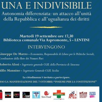 “Una e indivisibile. Autonomia differenziata: un attacco all’unità della Repubblica e all’uguaglianza dei diritti”.