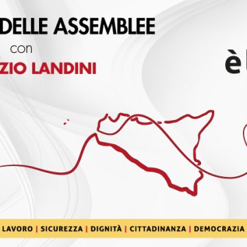 Lavoro:Cgil, lunedì 17 febbraio all’hotel Saracen Assemblea generale di tutte le assemblee generali della Sicilia con la partecipazione di Maurizio Landini