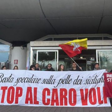 Caro- voli: la Cgil Sicilia e la Filt al sit in all’aeroporto di Catania per rivendicare iniziative per abbattere i costi dei voli durante le festività